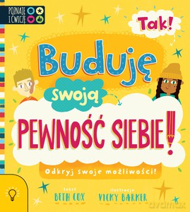 TAK! Buduję swoją Pewność Siebie - Beth Cox [KSIĄŻKA]