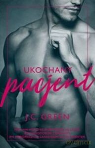 Ukochany pacjent - J. C. Greene [KSIĄŻKA]