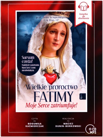 Wielkie Proroctwo Fatimy - Cla Disa EP Scognamiglio [AUDIOBOOK]