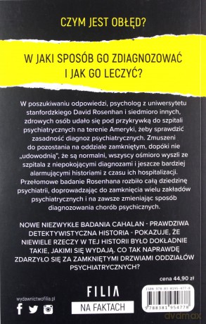 Zrozumieć szaleństwo. Najgłośniejszy eksperyment w historii psychiatrii i mroczna prawda, która się za nim kryła - Susannah Cahalan [KSIĄŻKA]
