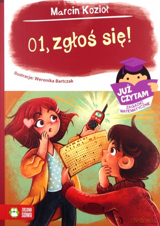 01 zgłoś się Już czytam Zagadki matematyczne - Marcin Kozioł [KSIĄŻKA]
