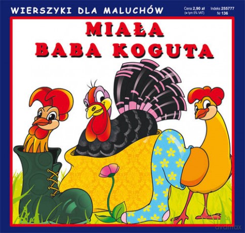 Bajka Miała baba koguta - Emilia Pruchnicka [KSIĄŻKA]