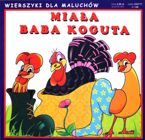 Bajka Miała baba koguta - Emilia Pruchnicka [KSIĄŻKA]