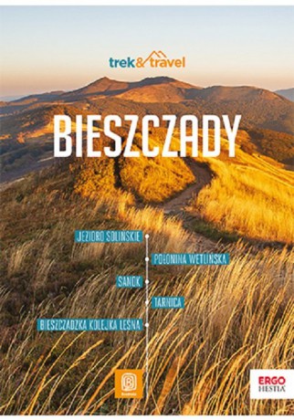 Bieszczady trek&travel - Tomasz Habdas [KSIĄŻKA]