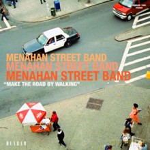 Menahan Street Band: Make the Road by Walking [Winyl]