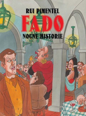 Fado Nocne historie - Rui Pimentel [KOMIKS]