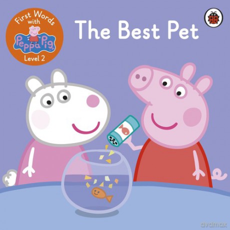 First Words with Peppa Level 2 The Best Pet [KSIĄŻKA]