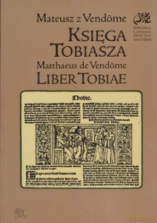 Księga Tobiasza - z Vendome Mateusz [KSIĄŻKA]