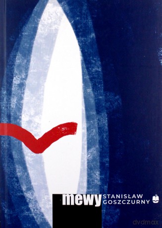 Mewy - Stanisław Goszczurny [KSIĄŻKA]