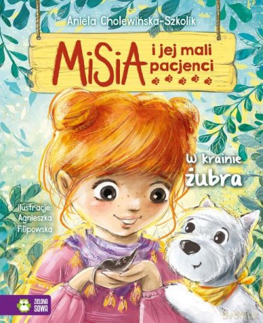 Misia i jej mali pacjenci W krainie żubra - Aniela Cholewińska-Szkolik [KSIĄŻKA]