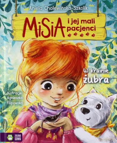 Misia i jej mali pacjenci W krainie żubra - Aniela Cholewińska-Szkolik [KSIĄŻKA]
