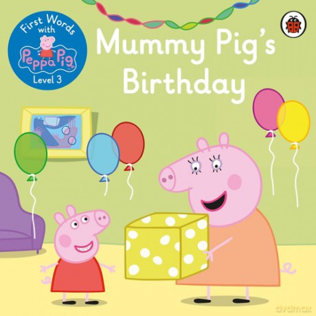 Mummy Pig's Birthday [KSIĄŻKA]