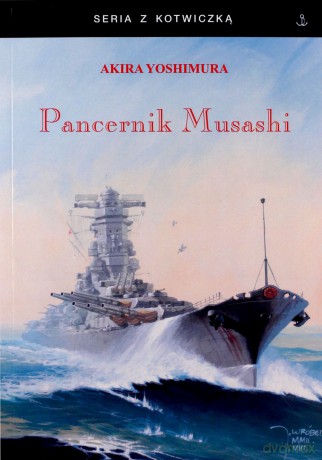 Pancernik Musashi - Akira Yoshimura [KSIĄŻKA]
