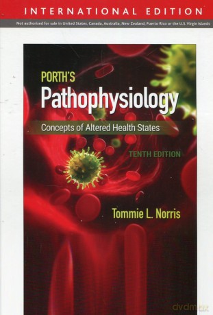 Porths Pathophysiology - Tommie L. Norris [KSIĄŻKA]