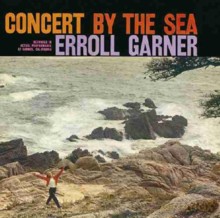 Erroll Garner Trio: Concert By The Sea [Winyl]
