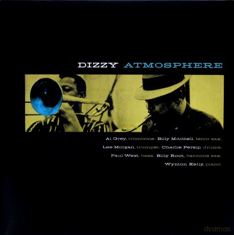 Lee Morgan Septet: Dizzy Atmosphere [Winyl]