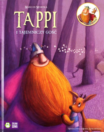 Tappi i tajemniczy gość - Marcin Mortka [KSIĄŻKA]
