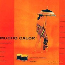 Art Pepper, Conte Candoli: Mucho Calor [Winyl]