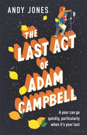 The Last Act of Adam Campbell - Andy Jones [KSIĄŻKA]