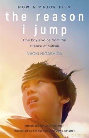 The Reason I Jump - Naoki Higashida [KSIĄŻKA]