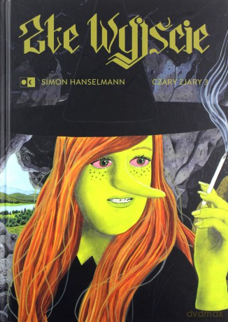 Złe wyjście Czary zjary 3 - Simon Hanselmann [KOMIKS]