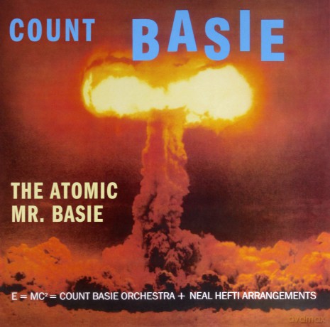 Count Basie: The Atomic Mr. Basie [Winyl]