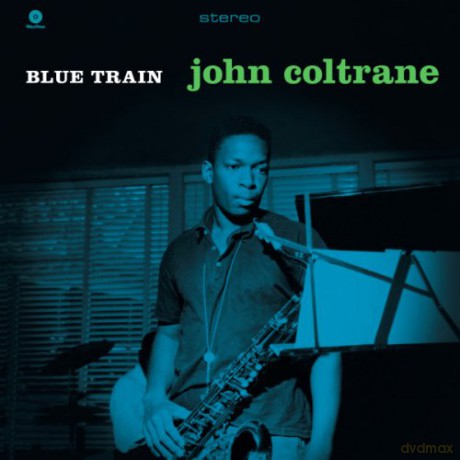 John Coltrane, Lee Morgan, Curtis Fuller, Kenny Drew, Paul Chambers, Philly Joe Jones: Blue Train [Winyl]
