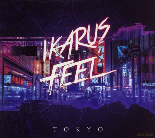 Ikarus Feel: Tokyo [CD]