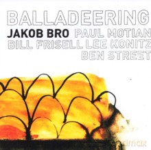 Jakob Bro, Bill Frisell, Lee Konitz, Ben Street, Paul Motian: Balladeering [Winyl]