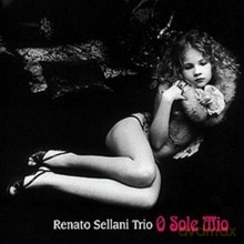 Renato Sellani Trio: O Sole Mio [Winyl]