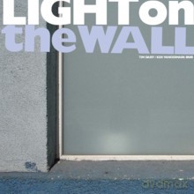 Tim Daisy, Ken Vandermark: Light On A Wall [2xWinyl]