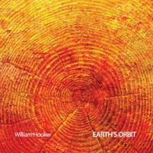William Hooker, Darius Jones, Adam Lane, Aaron Bennett, Weasel Walter, Damon Smith: Earth's Orbit [2xWinyl]