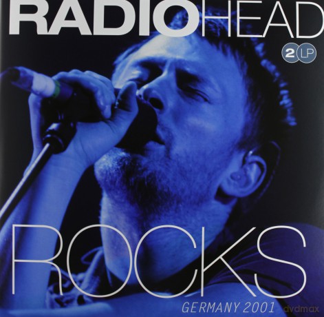 Radiohead: Rocks - Germany 2001 [2xWinyl]