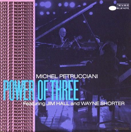 Michel Petrucciani, Wayne Shorter, Jim Hall: Power of Three [CD]