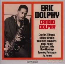 Eric Dolphy: Candid Dolphy [CD]