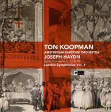 Amsterdam Baroque Orchestra, Ton Koopman: Joseph Haydn: London Symphonies [CD]