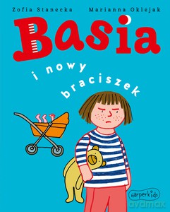 Basia i nowy braciszek - Zofia Stanecka [KSIĄŻKA]