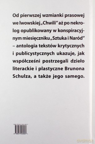 Bruno Schulz w oczach współczesnych - Piotr Sitkiewicz [KSIĄŻKA]