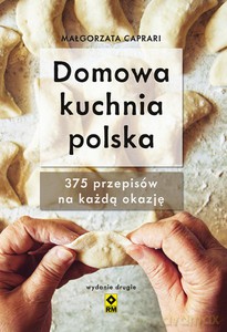 Domowa kuchnia polska - Małgorzata Caprari [KSIĄŻKA]