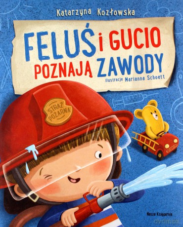 Feluś i Gucio poznają zawody - Katarzyna Kozłowska [KSIĄŻKA]