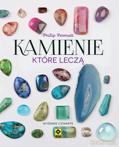Kamienie które leczą - Philip Permutt [KSIĄŻKA]