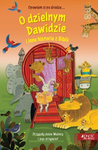 Opowiem ci po drodze. O dzielnym Dawidzie i inne historie z Biblii - Avril Rowlands [KSIĄŻKA]
