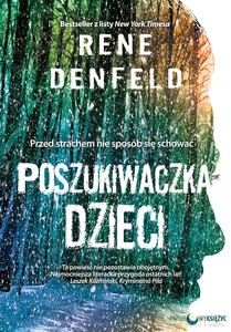 Poszukiwaczka dzieci - Rene Denfeld [KSIĄŻKA]