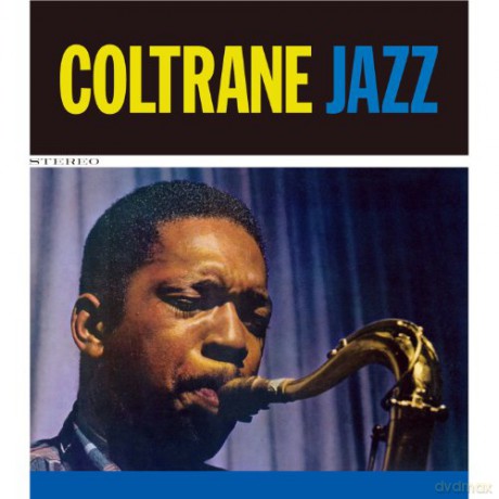 John Coltrane: Coltrane Jazz (Bonus Tracks) [CD]