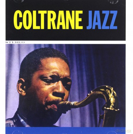 John Coltrane: Coltrane Jazz (Bonus Tracks) [CD]