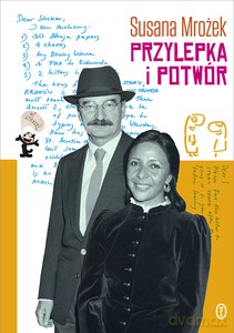 Przylepka i Potwór - Susana Mrożek [KSIĄŻKA]