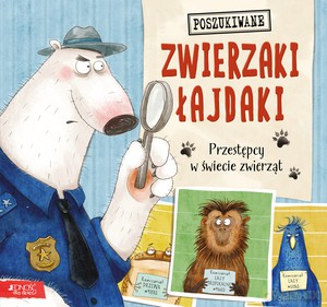 Zwierzaki łajdaki - Heather Tekavec [KSIĄŻKA]