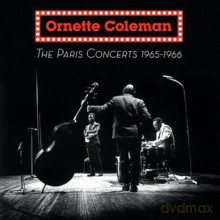 Ornette Coleman: The Paris Concerts 1965-1966 [CD]