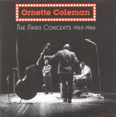 Ornette Coleman: The Paris Concerts 1965-1966 [CD]