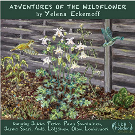 Yelena Eckemoff: Adventures Of The Wildflower [2CD]